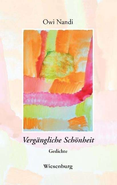 Cover for Nandi · Vergängliche Schönheit - Gedichte (Bok)