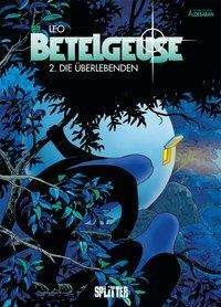 Cover for Leo · Betelgeuse. Band 2 (Buch)