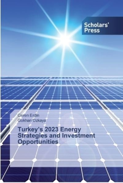 Cover for Erdin · Turkey's 2023 Energy Strategies a (Book) (2019)