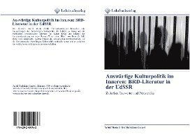 Auswärtige Kulturpoli - Shchekina-Greipel - Bücher -  - 9786202490962 - 