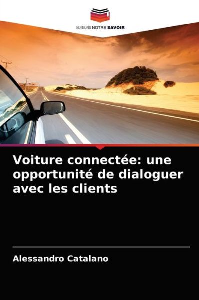 Cover for Alessandro Catalano · Voiture connectee (Paperback Book) (2021)