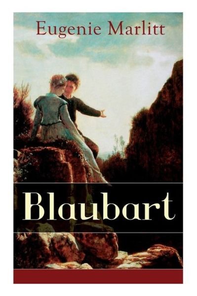 Cover for Eugenie Marlitt · Blaubart (Paperback Book) (2017)
