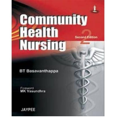 Cover for BT Basavanthappa · Community Health Nursing (Paperback Book) [2 Revised edition] (2008)