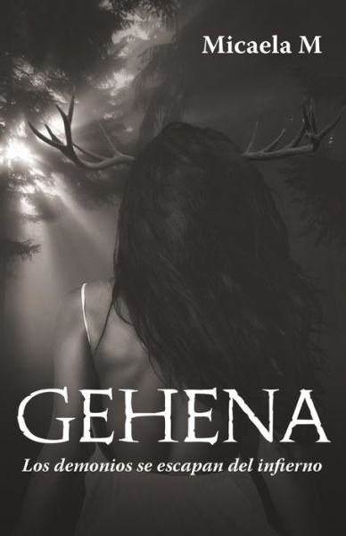 Cover for Micaela Moreno Mercado · Gehena (Paperback Book) (2020)