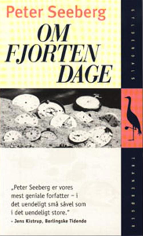 Om fjorten dage - Peter Seeberg - Książki - Gyldendal - 9788700455962 - 24 marca 2000