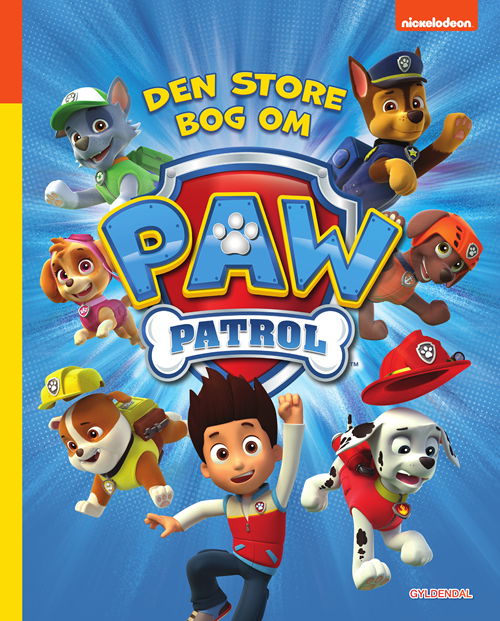 Cover for PAW Patrol · Paw Patrol: PAW Patrol - Den store bog om PAW Patrol (Inbunden Bok) [1:a utgåva] (2021)