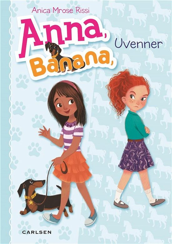 Cover for Anica Mrose Rissi · Anna, Banana: Anna, Banana (1) - Uvenner (Bound Book) [1e uitgave] (2017)