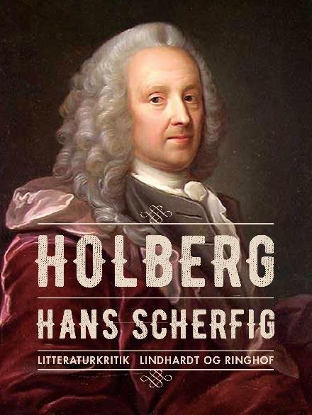 Cover for Hans Scherfig · Holberg (Sewn Spine Book) [1er édition] (2017)