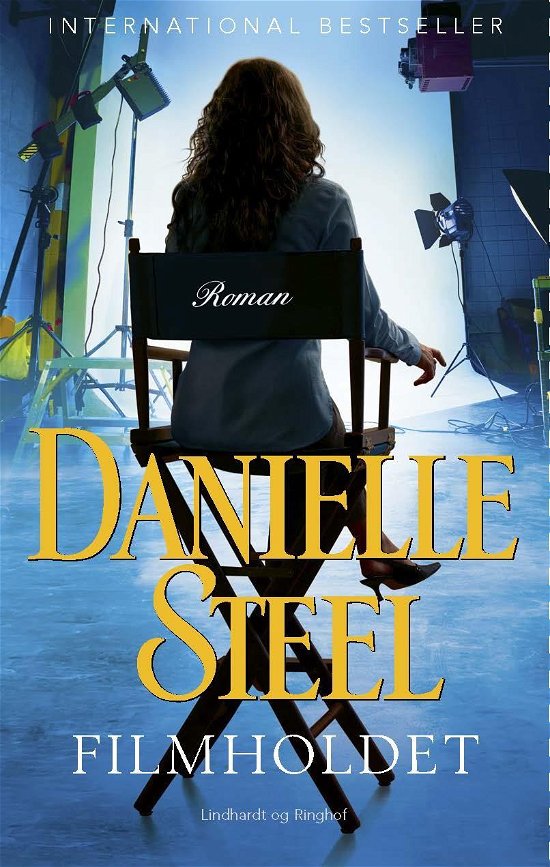 Filmholdet - Danielle Steel - Bøger - Lindhardt og Ringhof - 9788711981962 - 17. september 2020