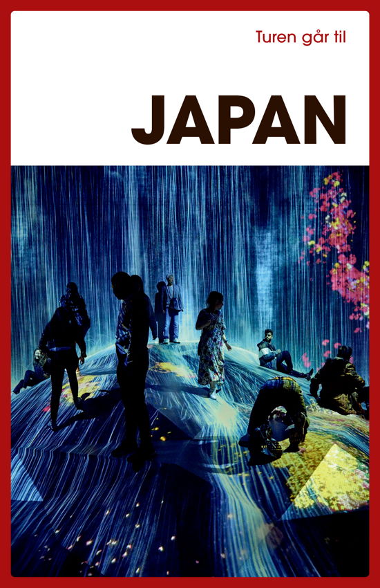 Cover for Asger Røjle Christensen; Katrine Klinken; Mette Holm · Turen Går Til: Turen går til Japan (Heftet bok) [9. utgave] (2020)