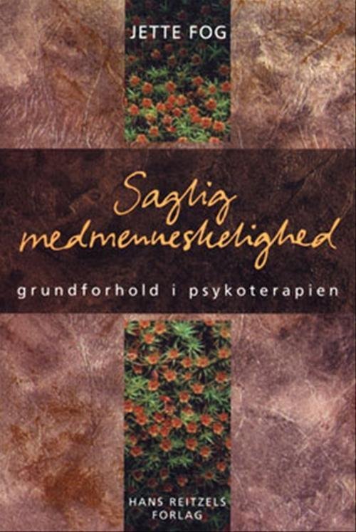 Cover for Jette Fog · Saglig medmenneskelighed (Sewn Spine Book) [1er édition] (1998)