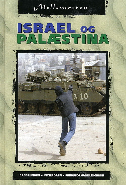 Cover for John King · Mellemøsten: Israel og Palæstina (Bound Book) [1st edition] (2006)