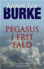 Cover for James Lee Burke · Pegasus i frit fald (Hæftet bog) [2. udgave] (2008)