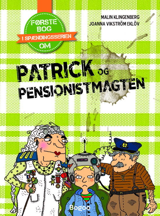 Cover for Malin Klingenberg · Pensionsmagten: Patrick og pensionsmagten (Gebundenes Buch) [1. Ausgabe] (2025)