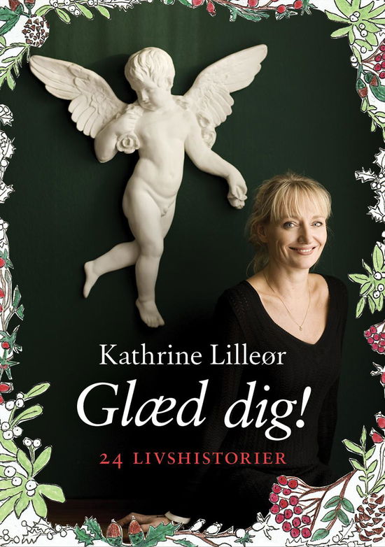 Cover for Kathrine Lilleør · Glæd dig! (Bound Book) [1er édition] (2016)