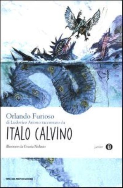 Cover for Ludovico Ariosto · Orlando Furioso raccontato da Italo Calvino (Paperback Book) (2012)