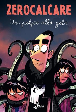 Cover for Zerocalcare · Un Polpo Alla Gola. Ediz. Speciale (Book)