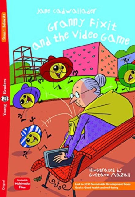 Cover for Jane Cadwallader · Young ELI Readers - English: Granny Fixit and the Video Game + downloadable mult (VHS) (2022)