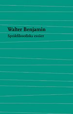Cover for Walter Benjamin · Språkfilosofiska texter (Book) (2012)