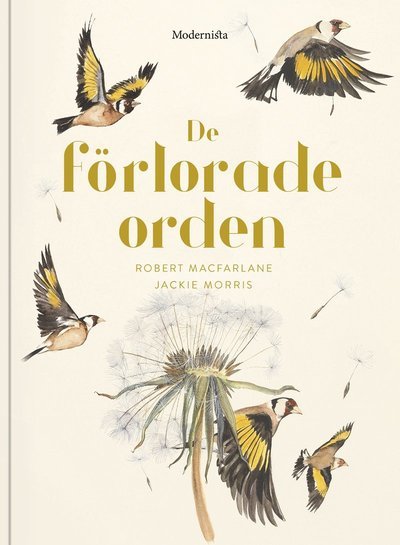 Cover for Robert MacFarlane · De förlorade orden (Indbundet Bog) (2018)