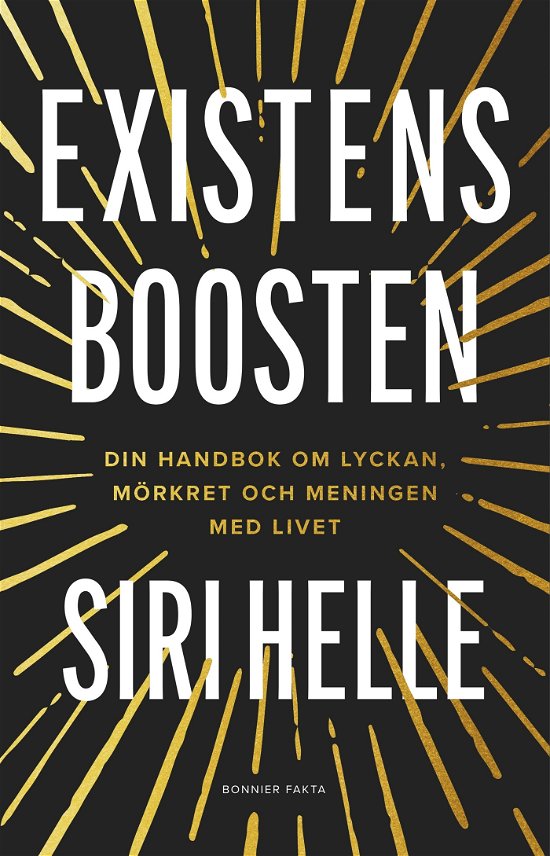 Cover for Siri Helle · Existensboosten : Din handbok om lyckan, mörkret och meningen med livet (Landkarten) (2024)