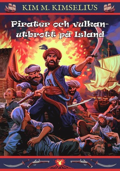 Cover for Kim M. Kimselius · Theo och Ramona: Pirater och vulkanutbrott på Island (Kort) (2019)