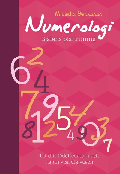 Cover for Michelle Buchanan · Numerologi : själens planritning (Paperback Book) (2023)