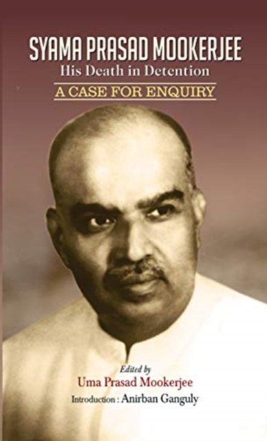 Cover for Uma Mookerjee Prasad · Syama Prasad Mookerjee (Hardcover Book) (2020)