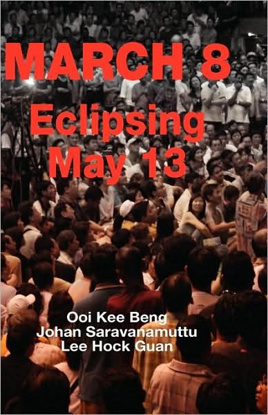 Mar-08: Eclipsing May 13 - Ooi Beng - Libros - Institute of Southeast Asian Studies - 9789812308962 - 30 de enero de 2009