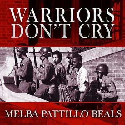 Cover for Melba Pattillo Beals · Warriors Don't Cry (CD) (2011)