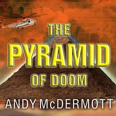 Cover for Andy McDermott · The Pyramid of Doom Lib/E (CD) (2010)