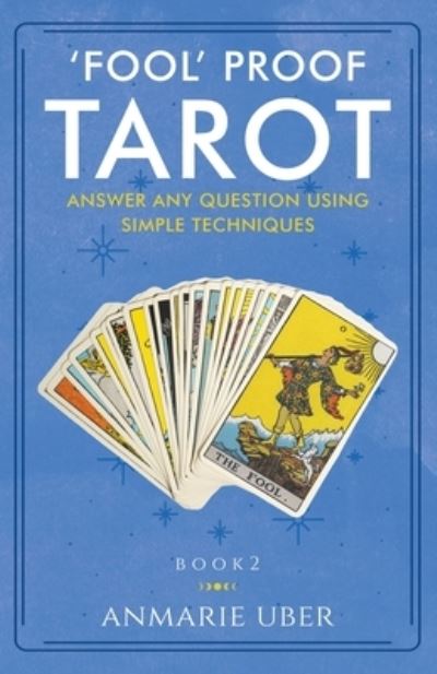 Cover for Anmarie Uber · Fool Proof Tarot - Numerology (Paperback Book) (2021)