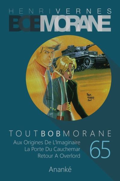 Cover for Henri Vernes · Tout Bob Morane/65 - Tout Bob Morane (Paperback Book) (2022)