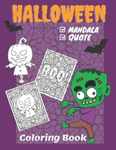 Cover for Pii Noey · Halloween Coloring Book: Mandala and Quote for Halloween Coloring Book (Paperback Book) (2021)