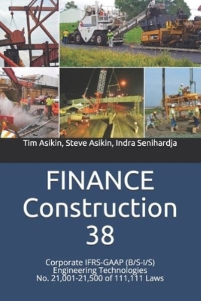 Cover for Steve Asikin · FINANCE Construction 38 (Pocketbok) (2021)