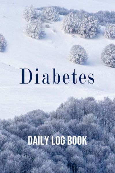 Cover for Annette Katelace · Diabetes Daily Log Book (Paperback Book) (2020)