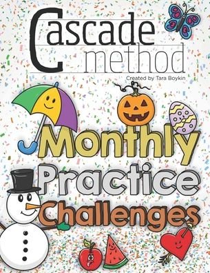 Cover for Tara Boykin · Cascade Method Monthly Practice Challenges by Tara Boykin (Paperback Book) (2020)