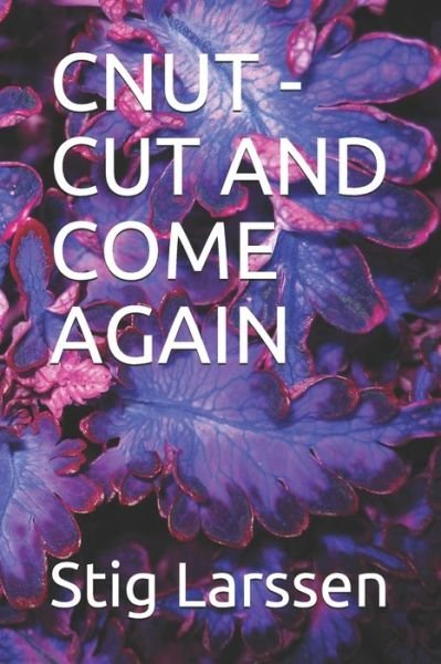 Cover for Tony Nash · Cnut - Cut and Come Again (Paperback Bog) (2020)
