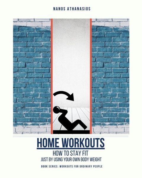 Cover for Athanasios Nanos · Home Workouts (Paperback Book) (2020)