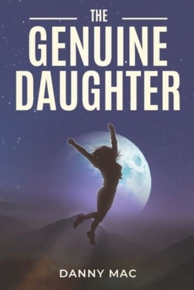 Cover for Danny Mac · The Genuine Daughter (Paperback Book) (2020)