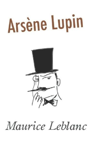Cover for Maurice Leblanc · Arsene Lupin (Pocketbok) (2021)