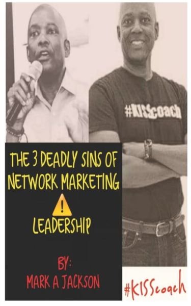 Cover for Mark a Jackson · The 3 Deadly Sins of Network Marketing: Leadership (Taschenbuch) (2021)