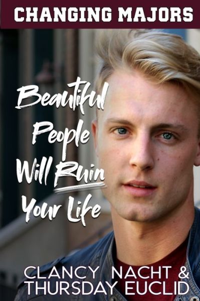 Cover for Thursday Euclid · Beautiful People Will Ruin Your Life (Paperback Book) (2022)