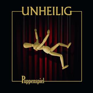 Puppenspiel (Re-release) - Unheilig - Musik - VERTIGO - 0602517867963 - 3. Oktober 2008