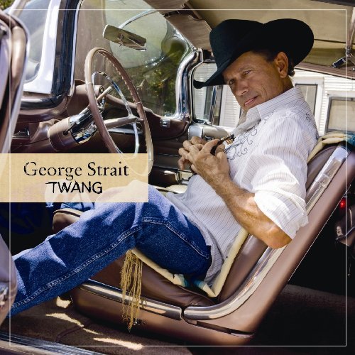Cover for George Strait · Twang (CD) (2009)