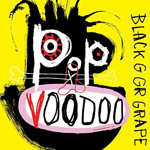 Cover for Black Grape · Pop Voodoo (CD) (2017)
