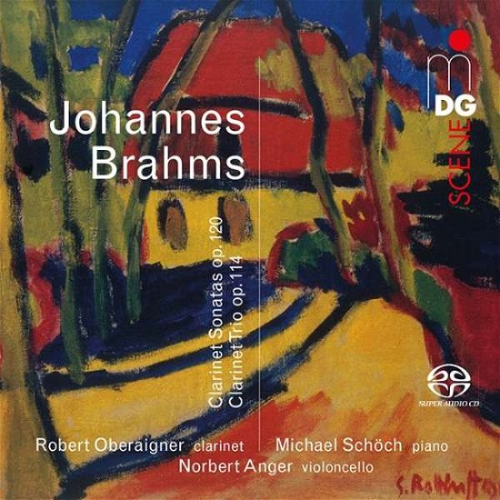 Johannes Brahms: Clarinet Sonatas Op. 120 - Robert Oberaigner / Michael Schoch / Norbert Anger - Muziek - MDG - 0760623204963 - 16 maart 2018