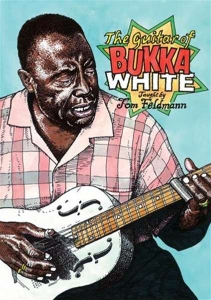 Cover for Tom Feldmann · Guitar Of Bukka White (DVD) (2013)