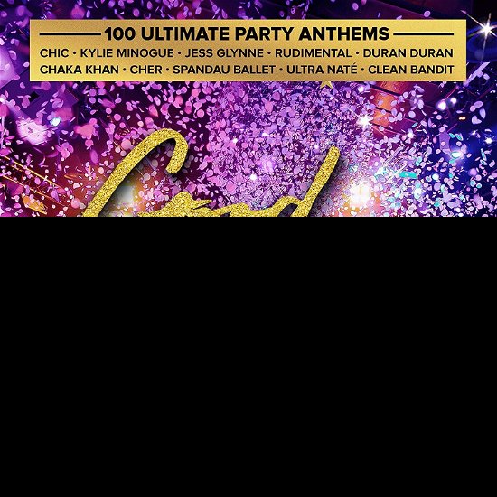 Cover for Good Times - Ultimate Party Anthems (CD) (2019)