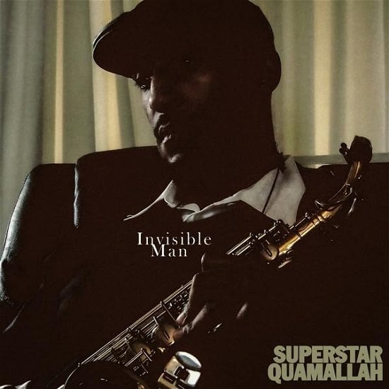Invisible Man - Superstar Quamallah - Musik - BE WITH RECORDS - 4251804141963 - 7. Juni 2024